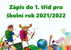 Zápis do 1. tříd 2021-22 v době pandemie